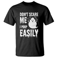Funny Halloween T Shirt Don't Scare Me I Poop Easily - Wonder Print Shop