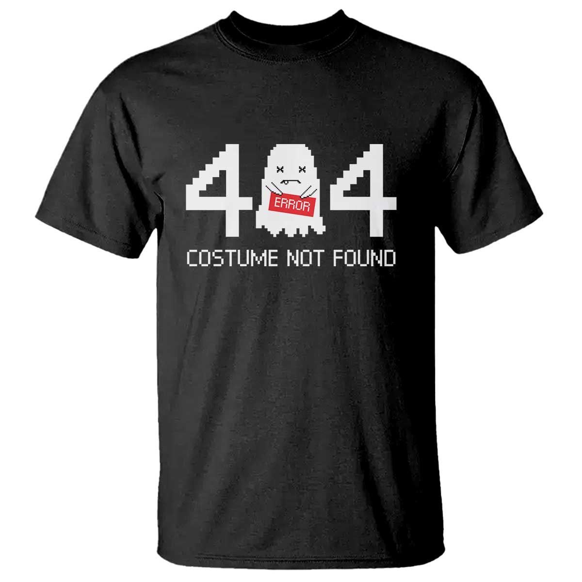 Funny Halloween T Shirt 404 Error Costume Not Found - Wonder Print Shop