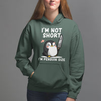 I'm Not Short I'm Penguin Size Angry But Cute Hoodie - Wonder Print Shop