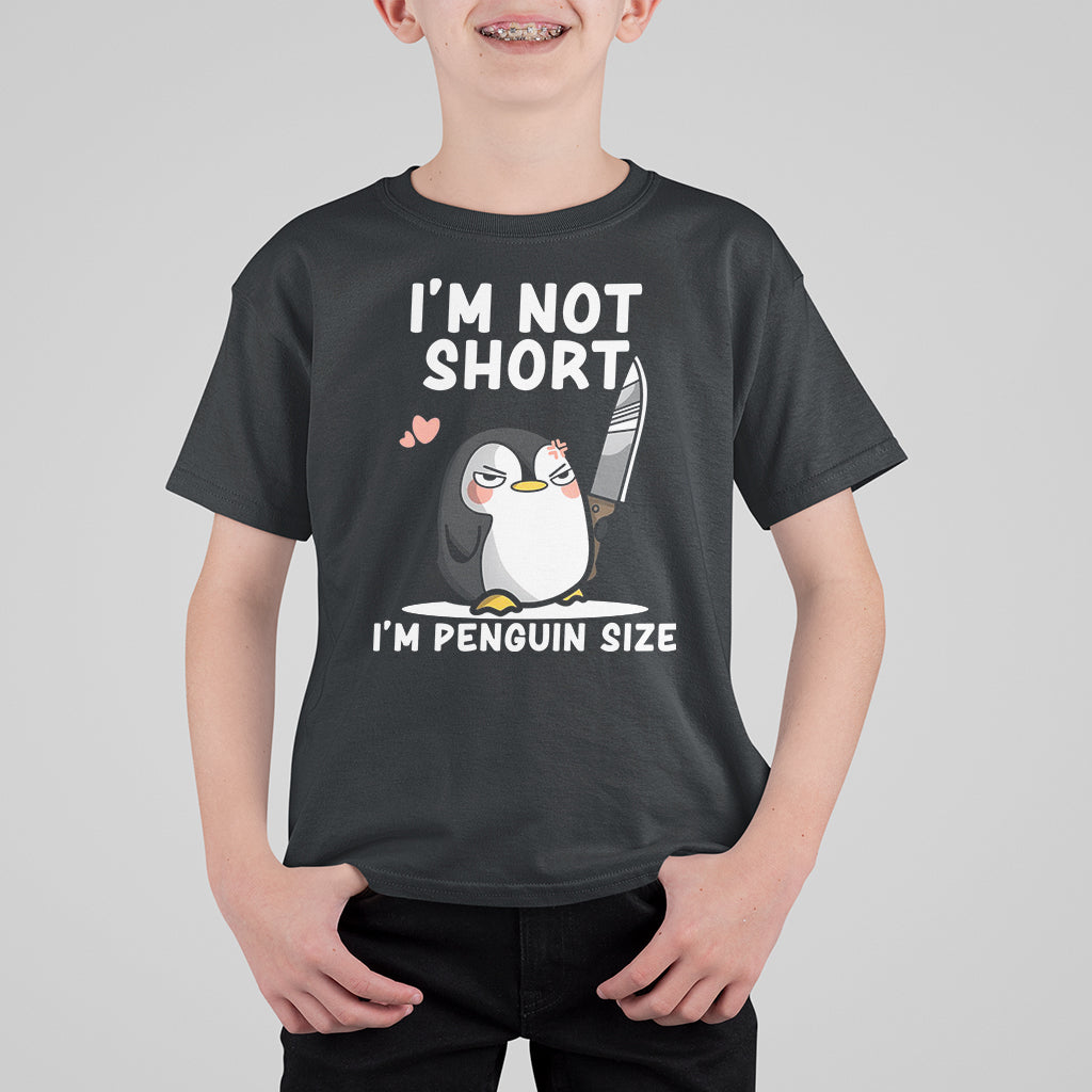 I'm Not Short I'm Penguin Size Angry But Cute T Shirt For Kid - Wonder Print Shop