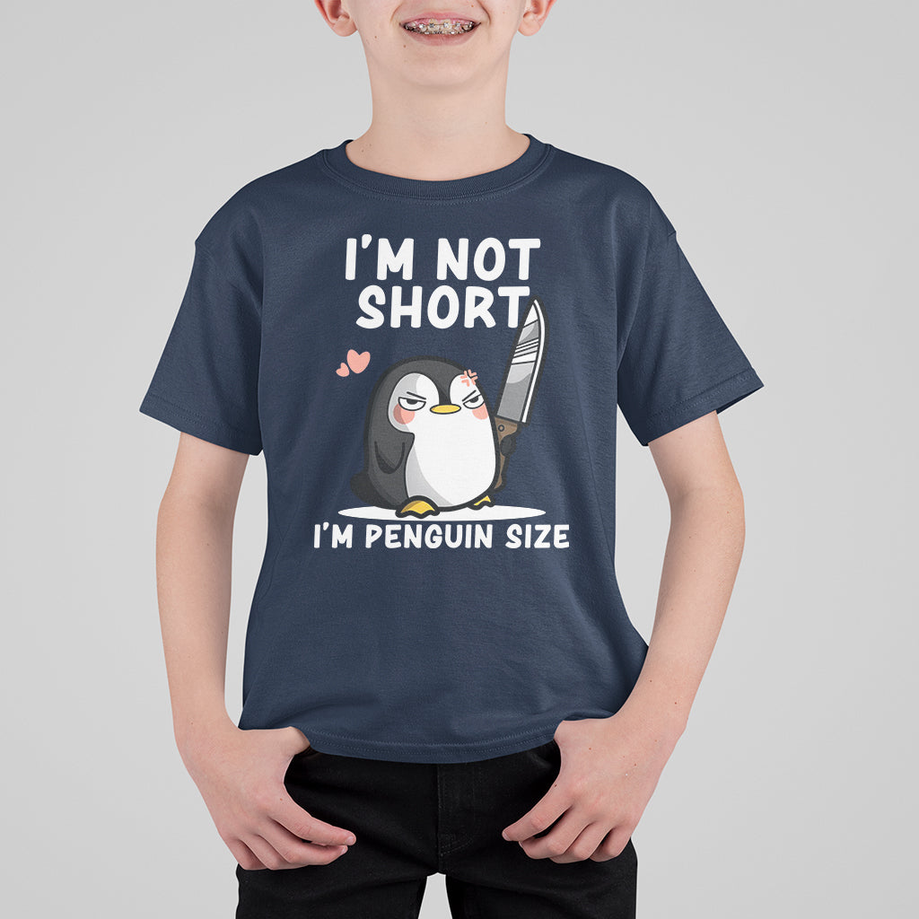 I'm Not Short I'm Penguin Size Angry But Cute T Shirt For Kid - Wonder Print Shop