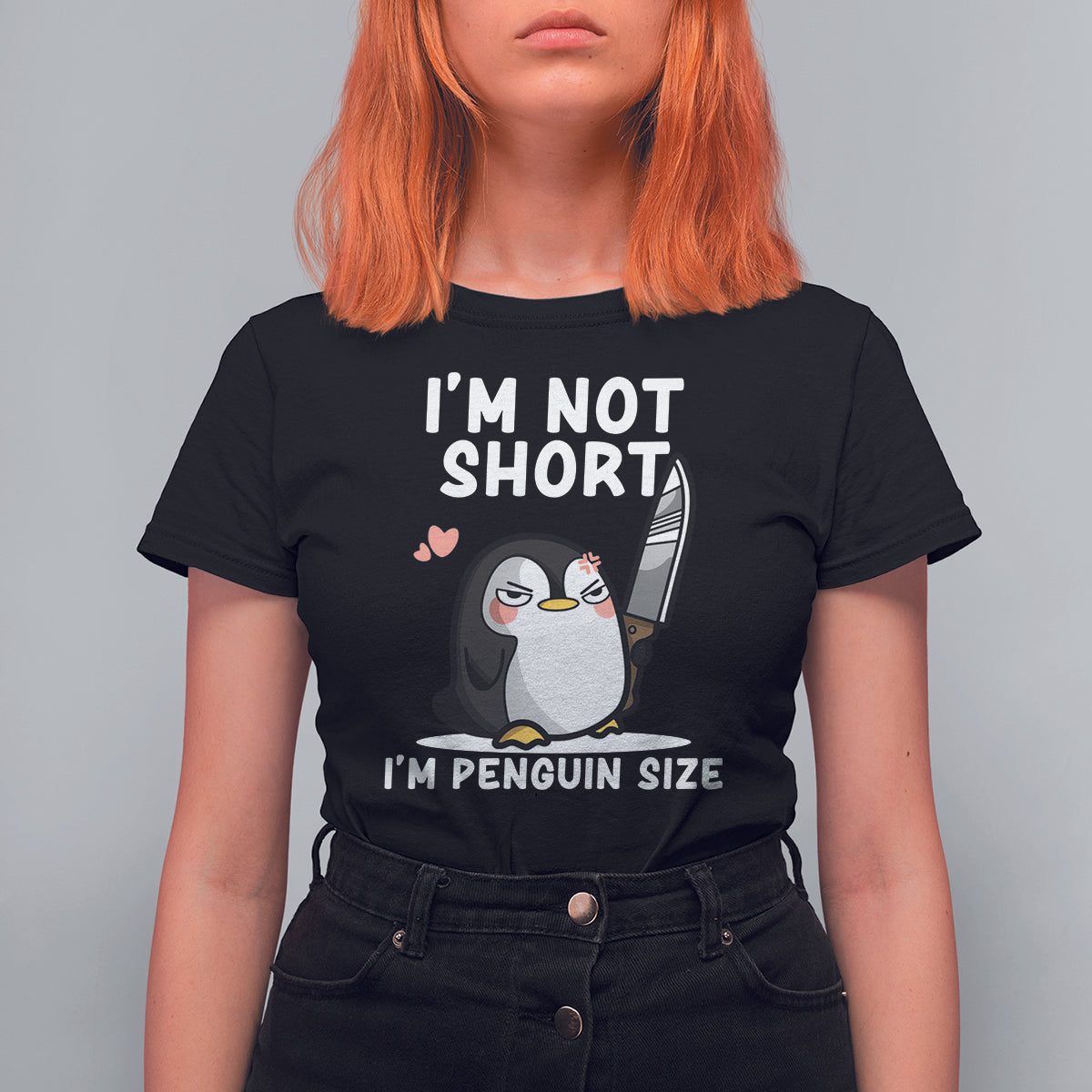 I'm Not Short I'm Penguin Size Angry But Cute T Shirt For Women - Wonder Print Shop