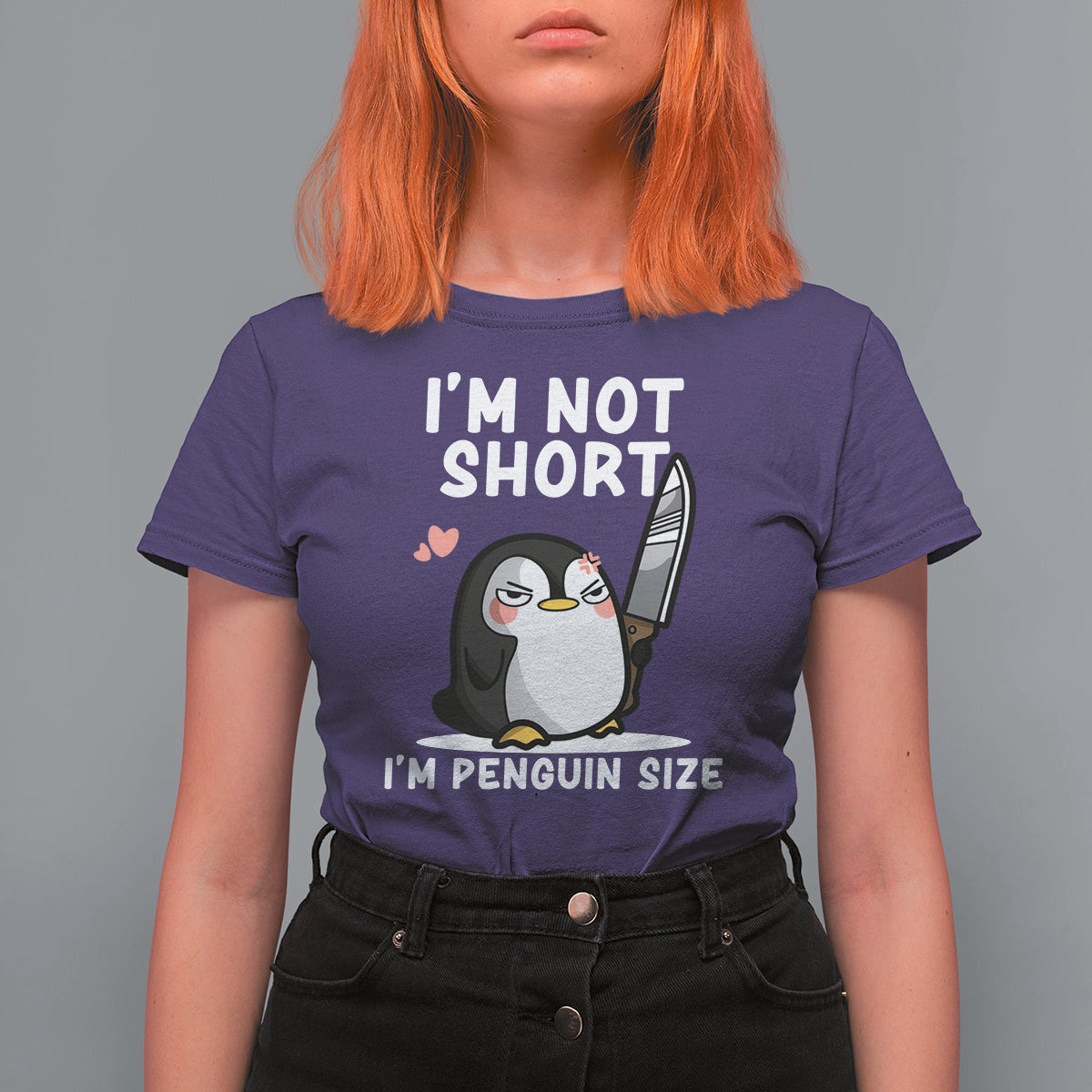 I'm Not Short I'm Penguin Size Angry But Cute T Shirt For Women - Wonder Print Shop