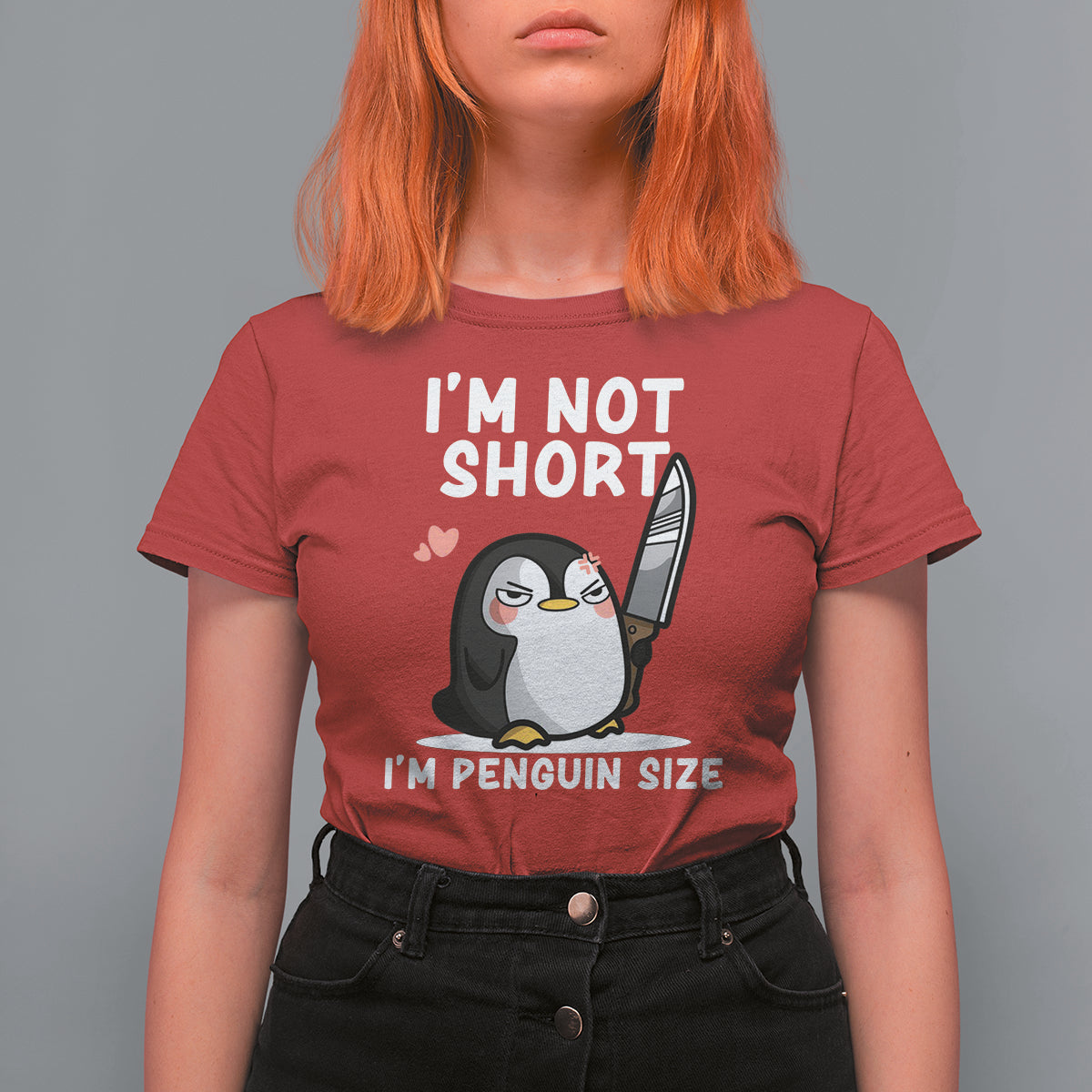 I'm Not Short I'm Penguin Size Angry But Cute T Shirt For Women - Wonder Print Shop