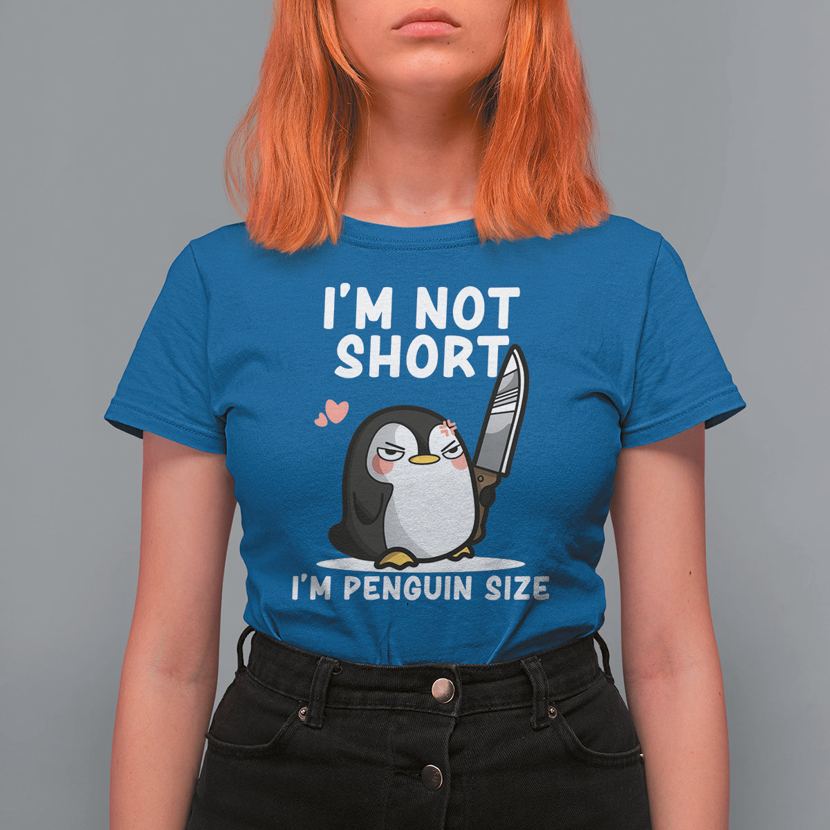 I'm Not Short I'm Penguin Size Angry But Cute T Shirt For Women - Wonder Print Shop