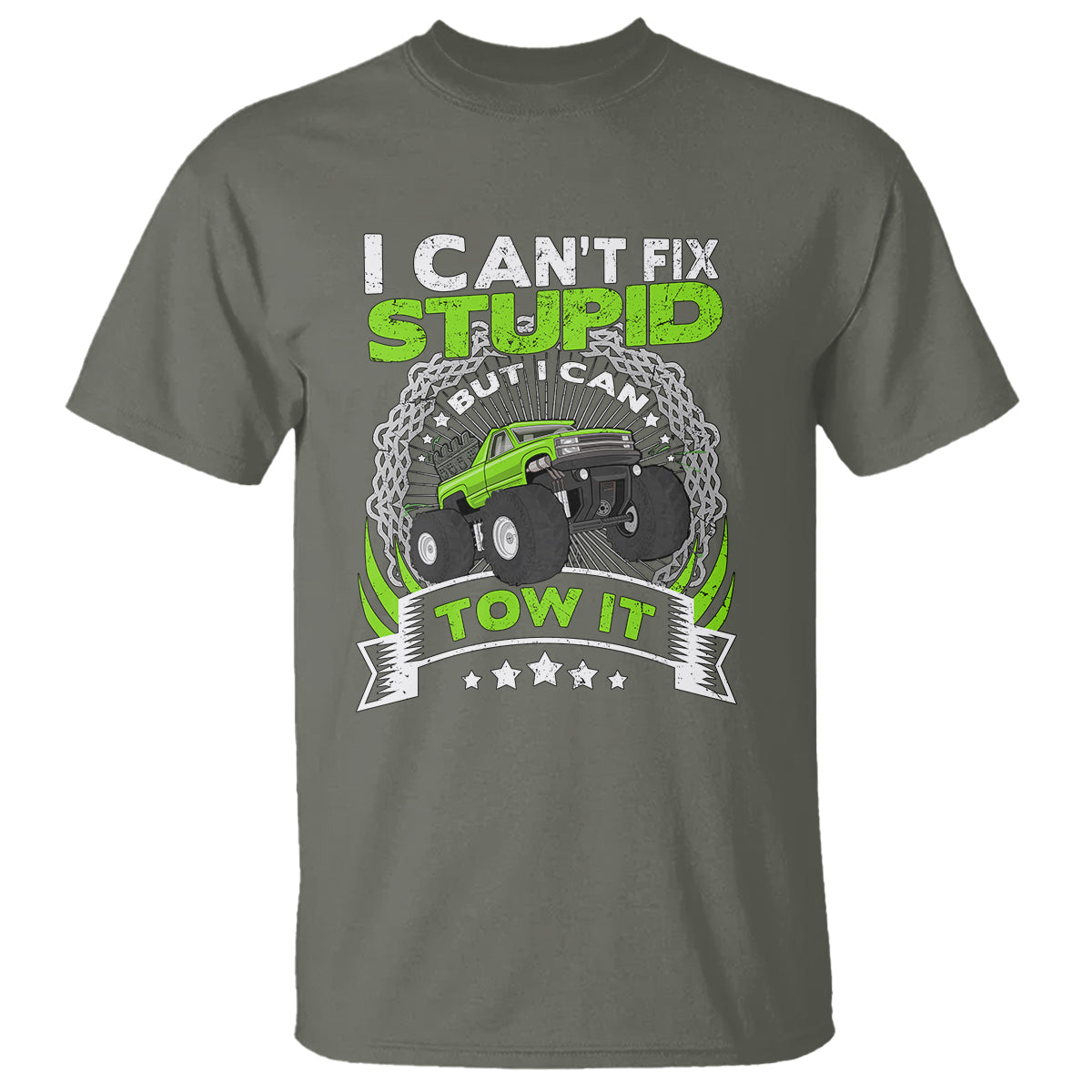Truck Driver Wrecker I Can't Fix Stupid But I Can Tow It T Shirt - Wonder Print Shop