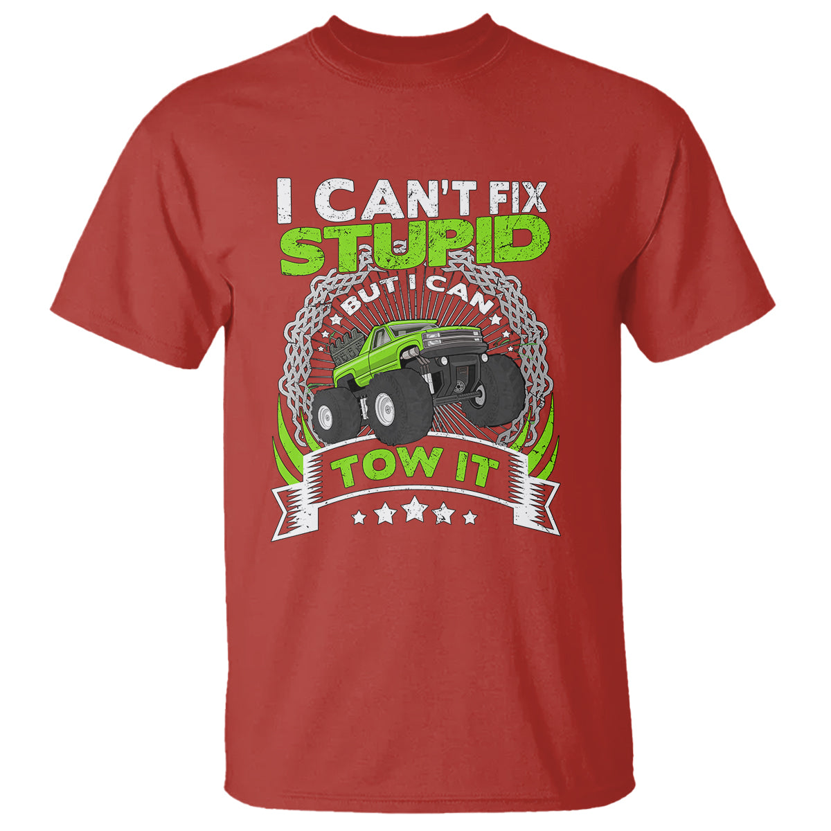 Truck Driver Wrecker I Can't Fix Stupid But I Can Tow It T Shirt - Wonder Print Shop