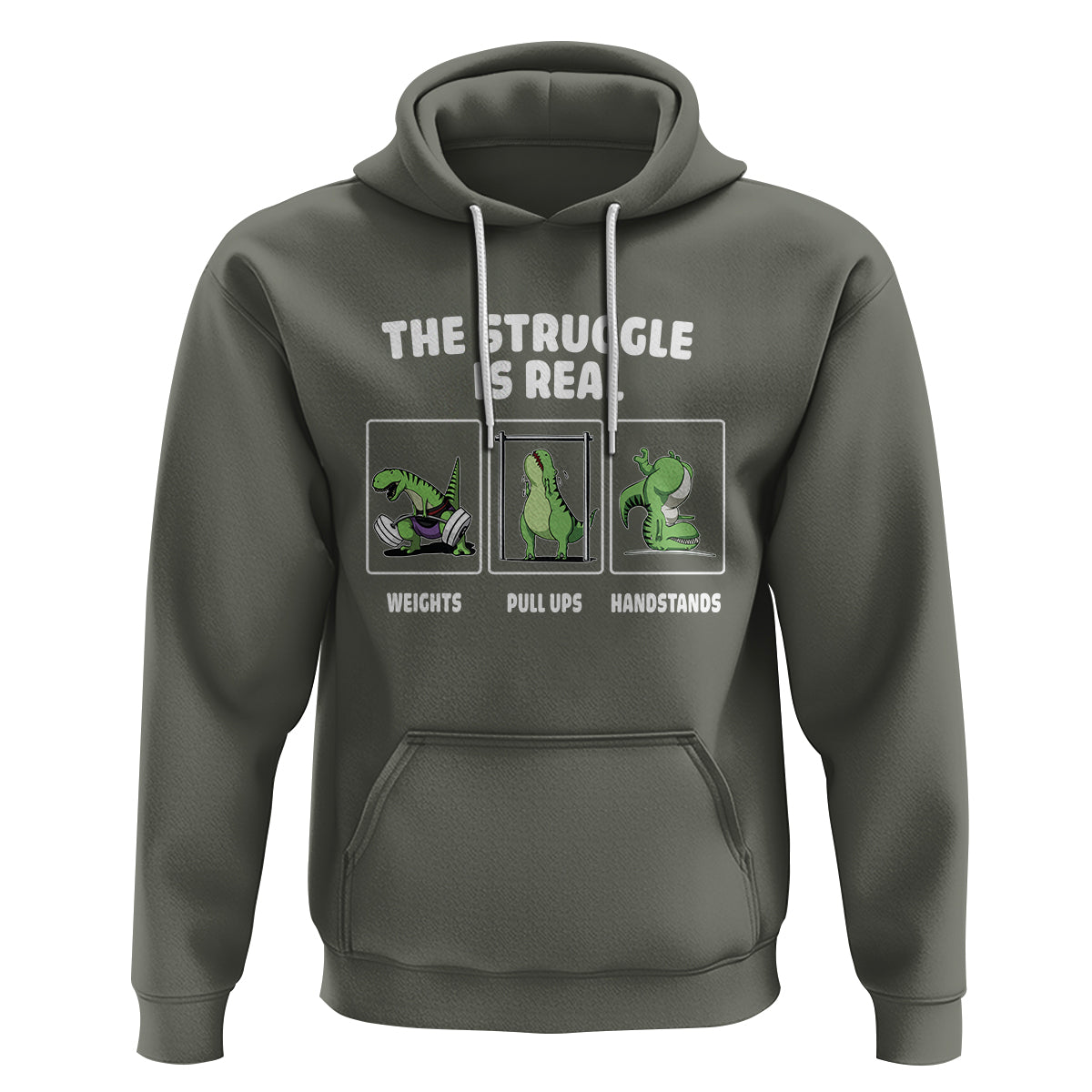 The Struggle Is Real Dinosaur Fitness Gymer Weight Pull Up Handstand Hoodie - Wonder Print Shop