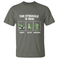 The Struggle Is Real Dinosaur Fitness Gymer Weight Pull Up Handstand T Shirt - Wonder Print Shop