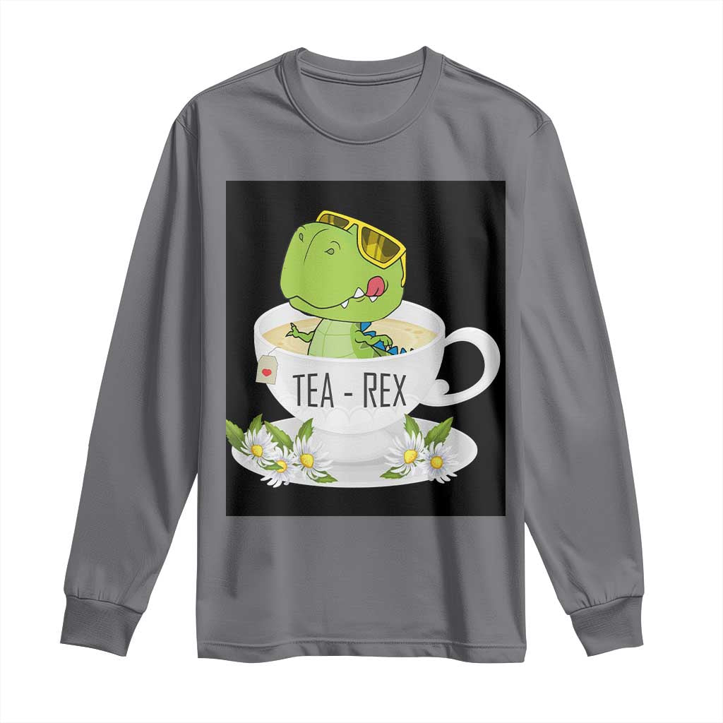 Funny Dinosaur Tea Rex Long Sleeve Shirt