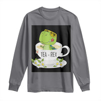 Funny Dinosaur Tea Rex Long Sleeve Shirt