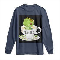 Funny Dinosaur Tea Rex Long Sleeve Shirt