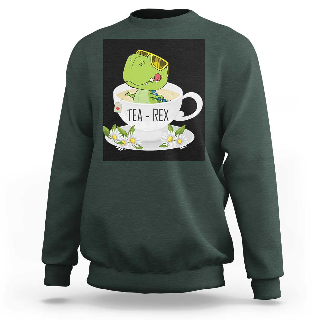 Funny Dinosaur Tea Rex Sweatshirt - Wonder Print Shop