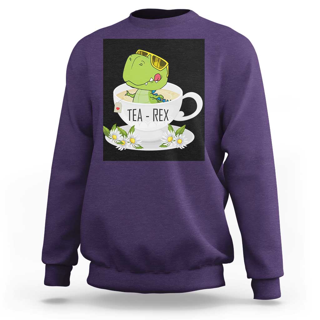 Funny Dinosaur Tea Rex Sweatshirt - Wonder Print Shop