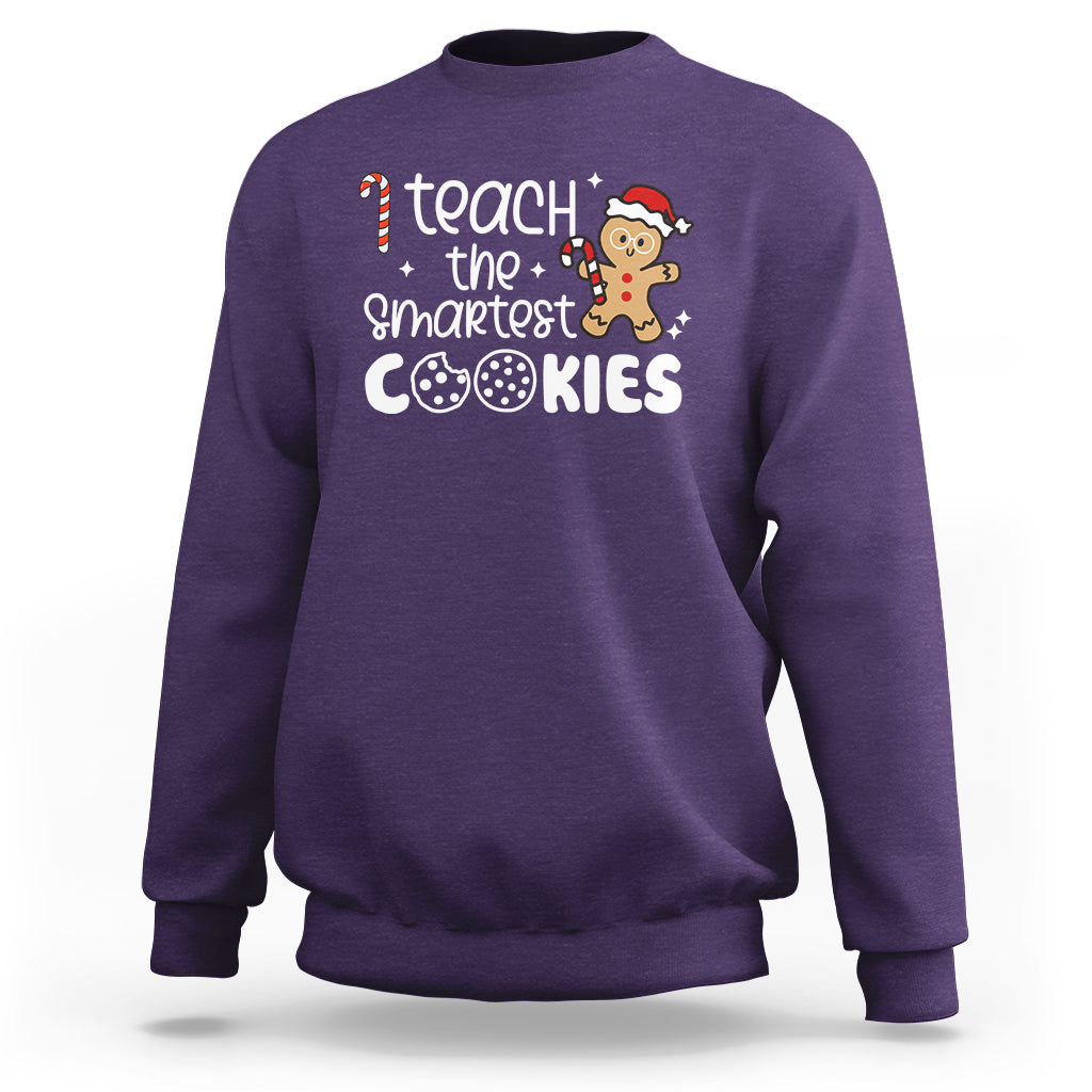 I Teach The Smartest Little Cookies Christmas Best Teacher Sweatshirt - Wonder Print Shop