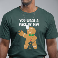 You Want A Piece Of Me Gingerbread Naughty Christmas T Shirt - Wonder Print Shop