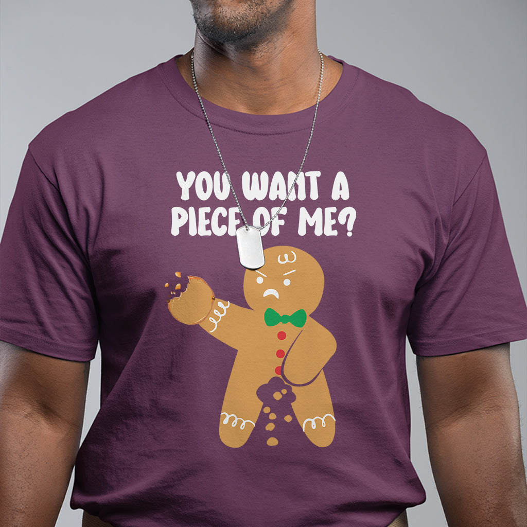 You Want A Piece Of Me Gingerbread Naughty Christmas T Shirt - Wonder Print Shop
