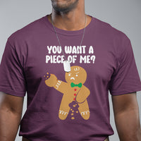 You Want A Piece Of Me Gingerbread Naughty Christmas T Shirt - Wonder Print Shop