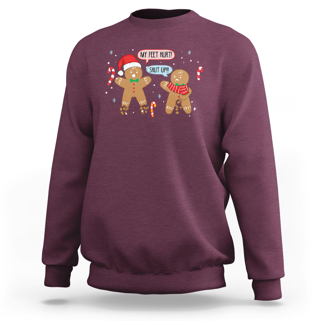Shut Up Gingerbread Just Broken Feet Naught Christmas Sweatshirt - Wonder Print Shop