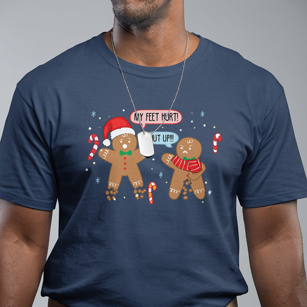 Shut Up Gingerbread Just Broken Feet Naught Christmas T Shirt - Wonder Print Shop