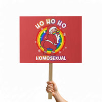 Funny Christmas LGBT Protest Sign Santa Ho Ho Ho Homosexual - Wonder Print Shop