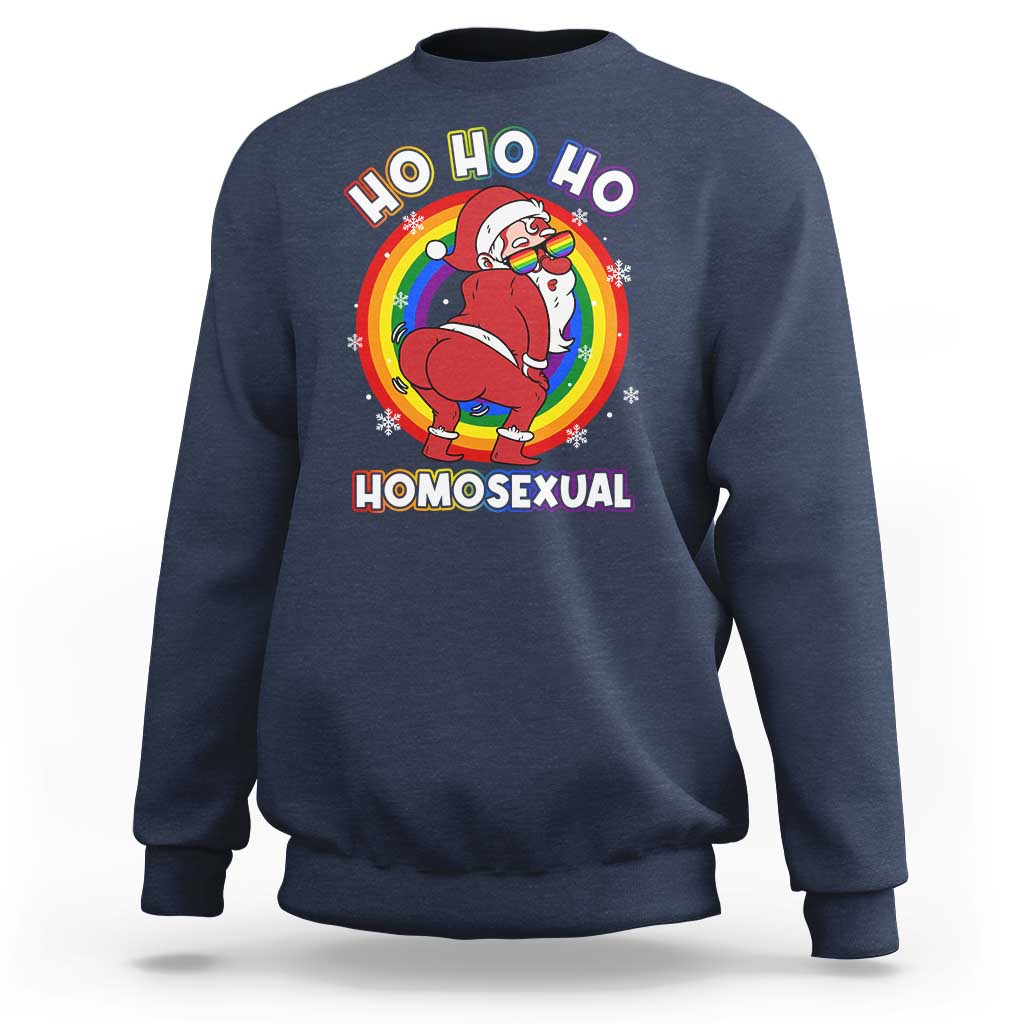 Funny Christmas LGBT Sweatshirt Santa Ho Ho Ho Homosexual - Wonder Print Shop