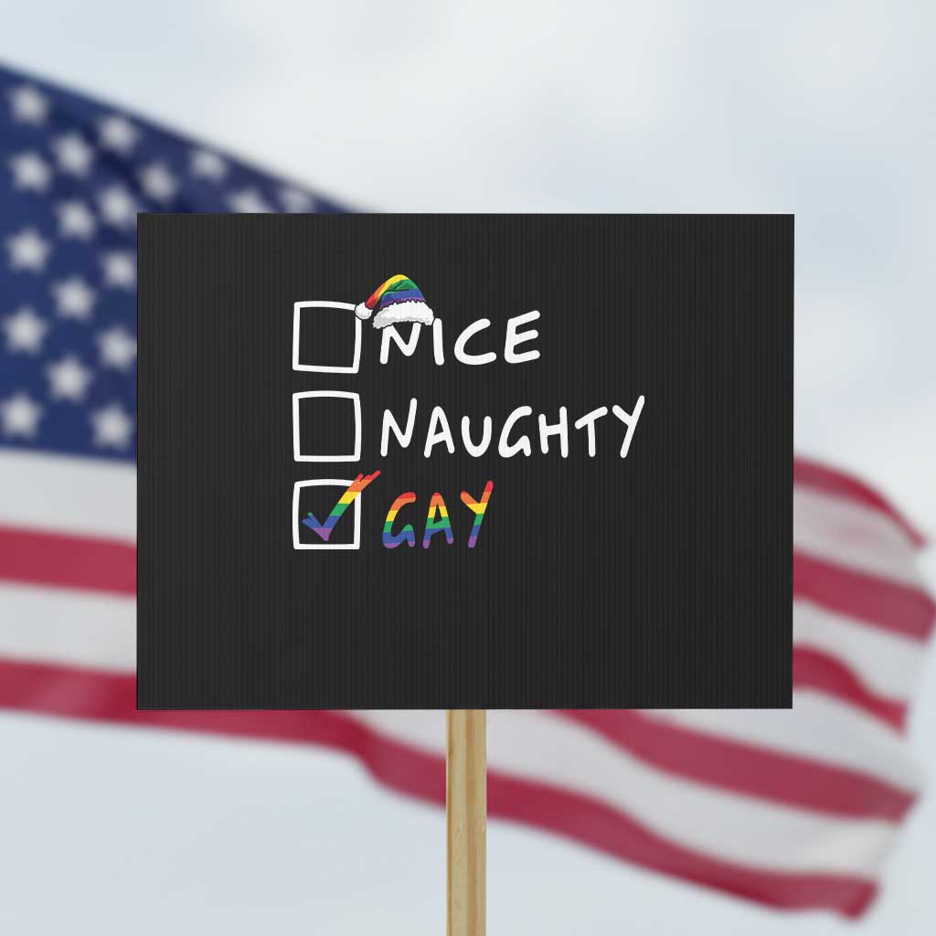 Funny Christmas LGBT Protest Sign Naughty Nice Gay - Wonder Print Shop