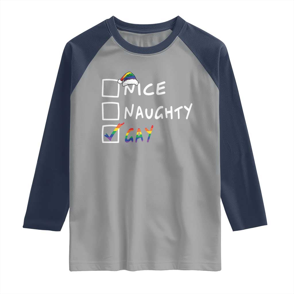 Funny Christmas LGBT Raglan Shirt Naughty Nice Gay