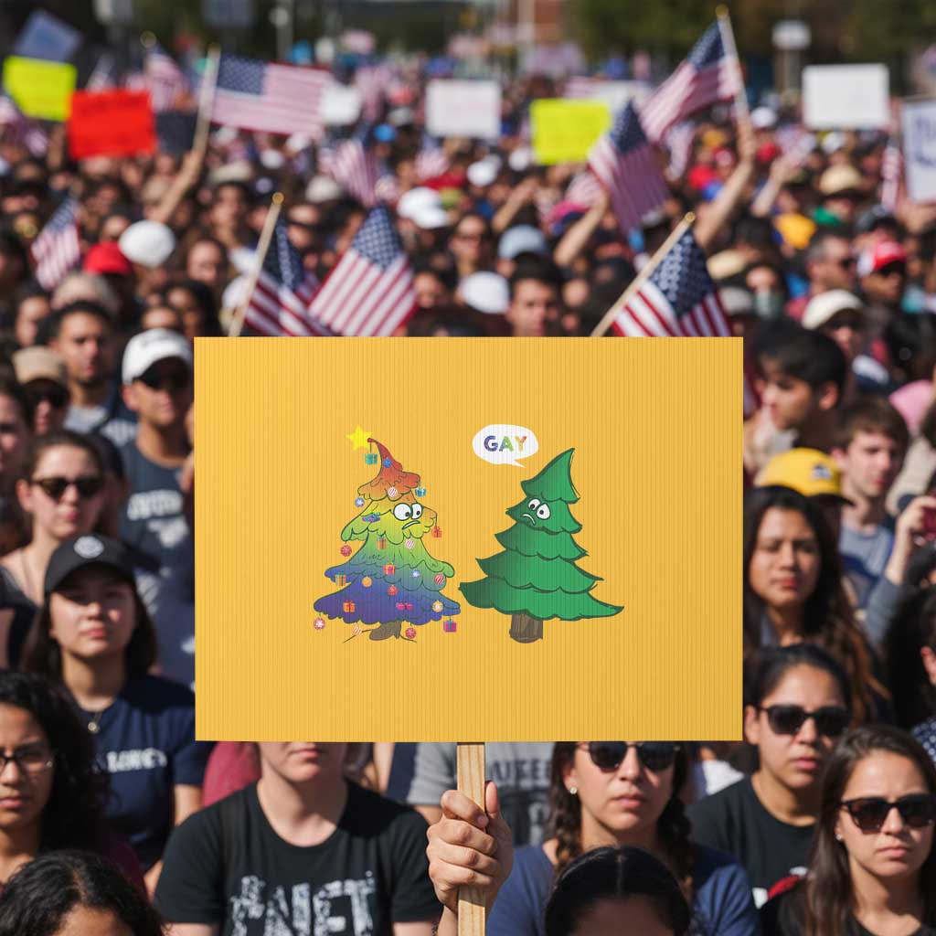 Funny Gay Christmas Protest Sign Rainbow Christmas Tree LGBT - Wonder Print Shop