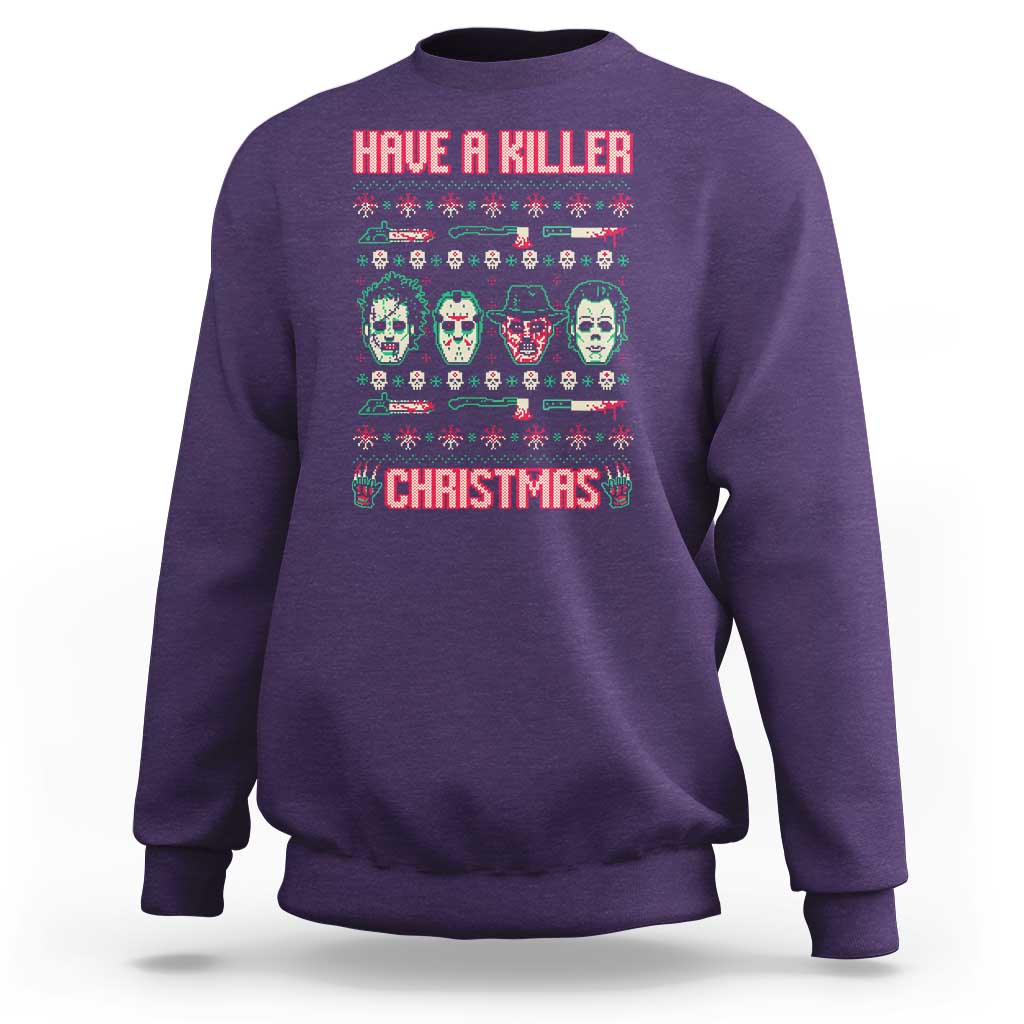 Horror Xmas Sweatshirt Have A Killer Christmas Horror Characters - Wonder Print Shop