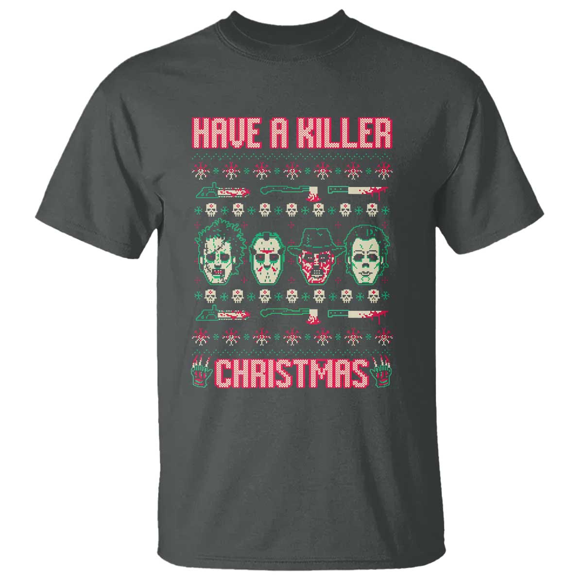 Horror Xmas T Shirt Have A Killer Christmas Horror Characters - Wonder Print Shop