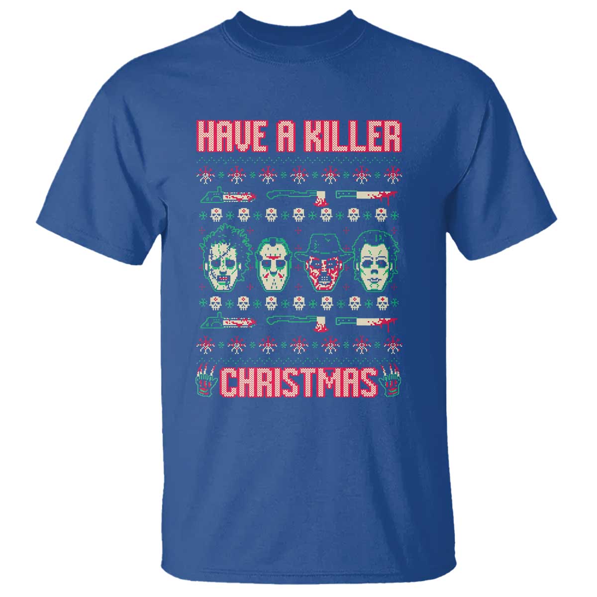 Horror Xmas T Shirt Have A Killer Christmas Horror Characters - Wonder Print Shop