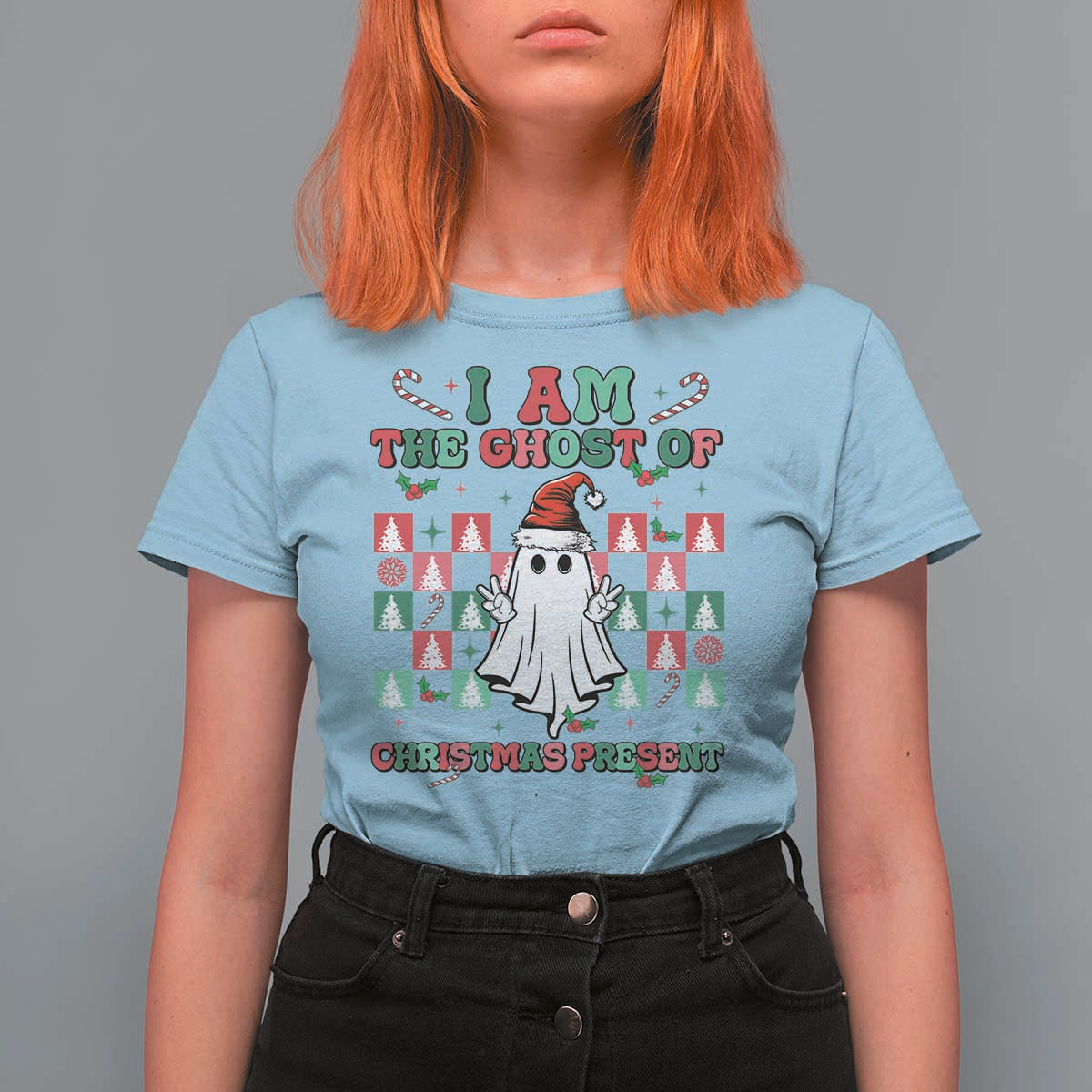 Funny Xmas T Shirt For Women I Am The Ghost Of Christmas Present - Wonder Print Shop