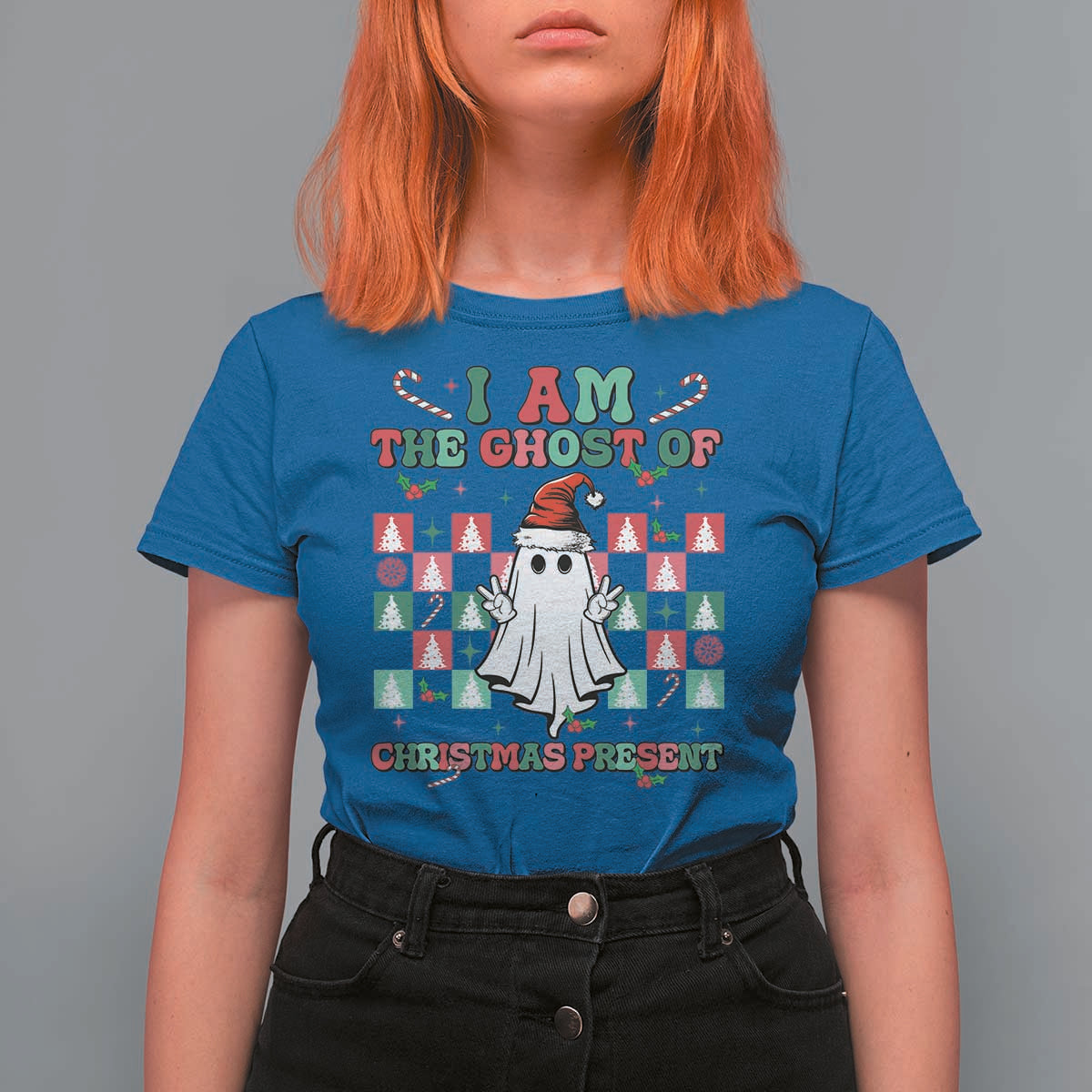 Funny Xmas T Shirt For Women I Am The Ghost Of Christmas Present - Wonder Print Shop
