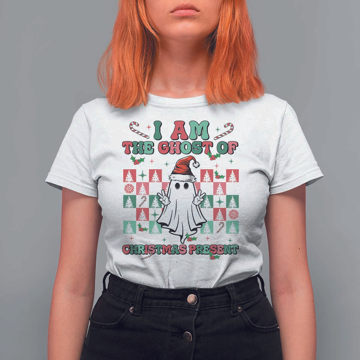 Funny Xmas T Shirt For Women I Am The Ghost Of Christmas Present - Wonder Print Shop