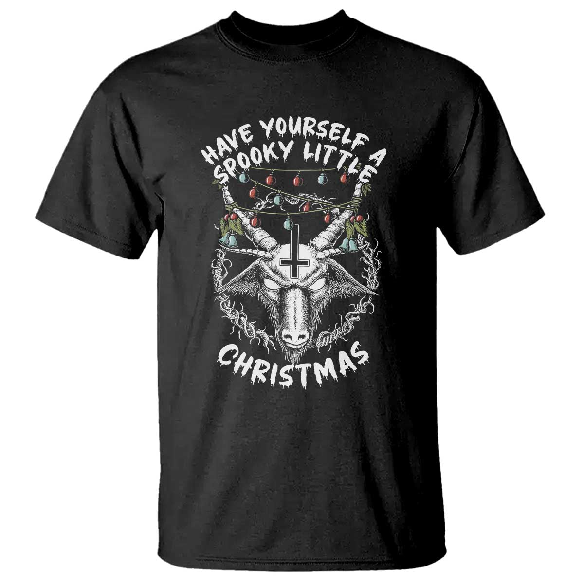 Gothic Xmas T Shirt Have Yourself A Scary Little Christmas Satan Pentagram - Wonder Print Shop