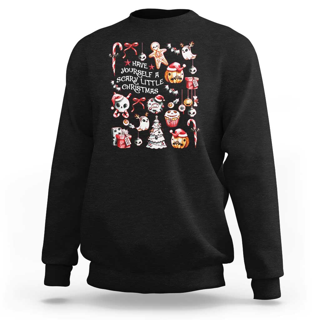 Gothic Xmas Sweatshirt Have Yourself A Scary Little Christmas - Wonder Print Shop