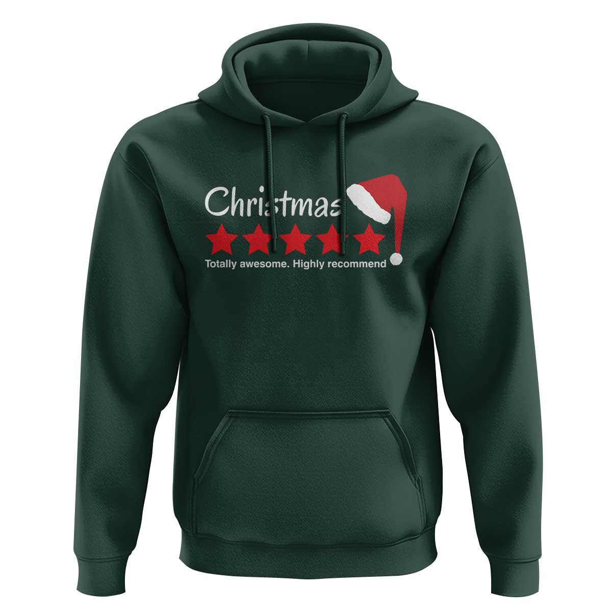 Funny Christmas Hoodie Five Stars Totally Awesome Highly Recommend