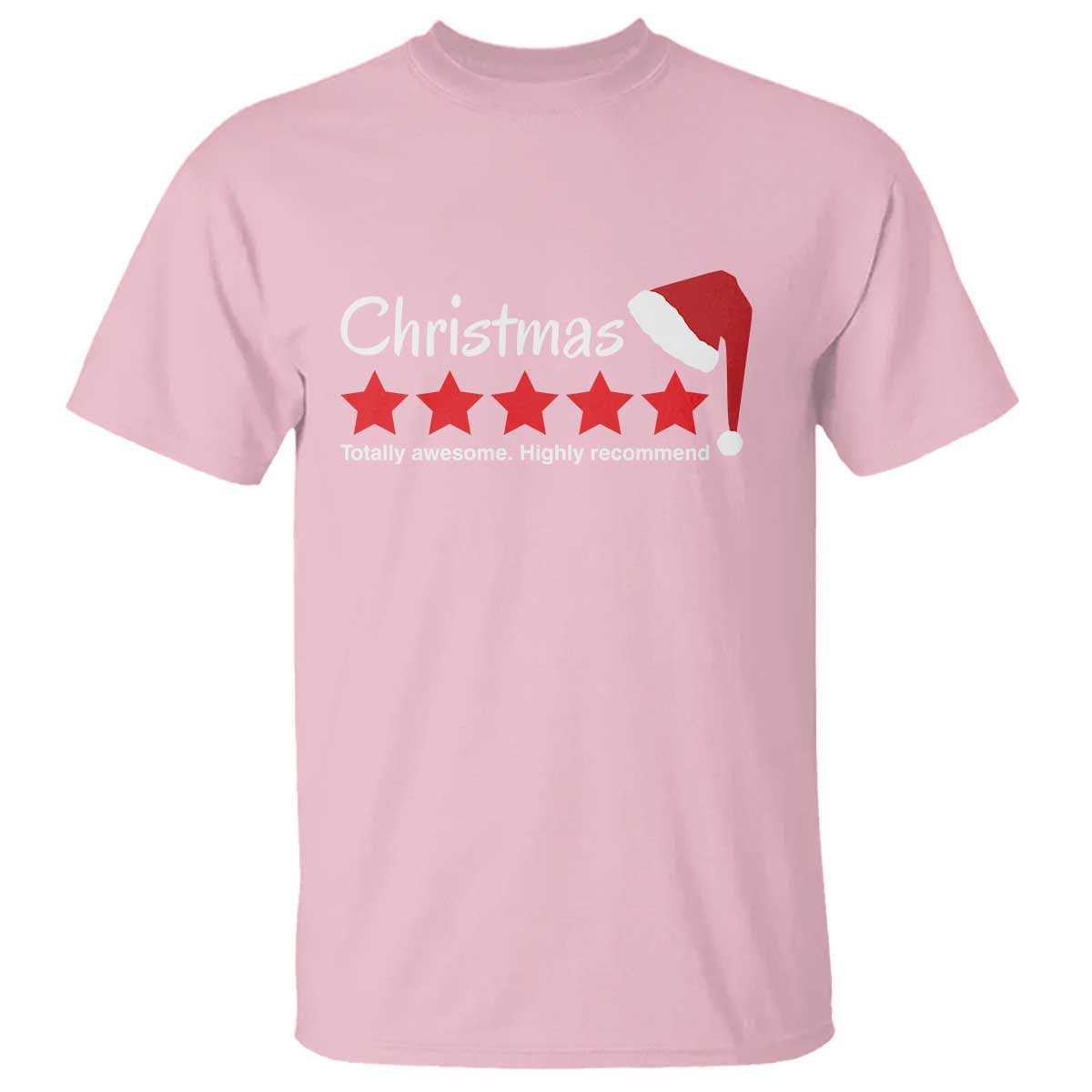 Funny Christmas T Shirt Five Stars Totally Awesome Highly Recommend - Wonder Print Shop