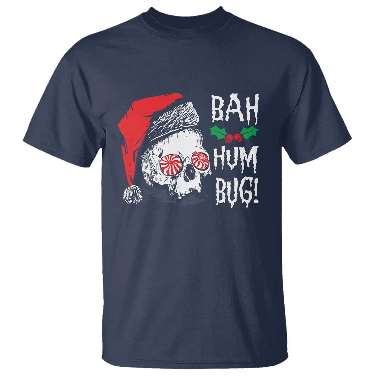 Christmas Bah Humbug Skull Santa Hat T Shirt - Wonder Print Shop