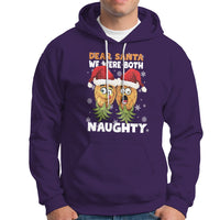 Christmas Hoodie Upside Down Pineapple Dear Santa We Were Both Naughty Xmas - Wonder Print Shop