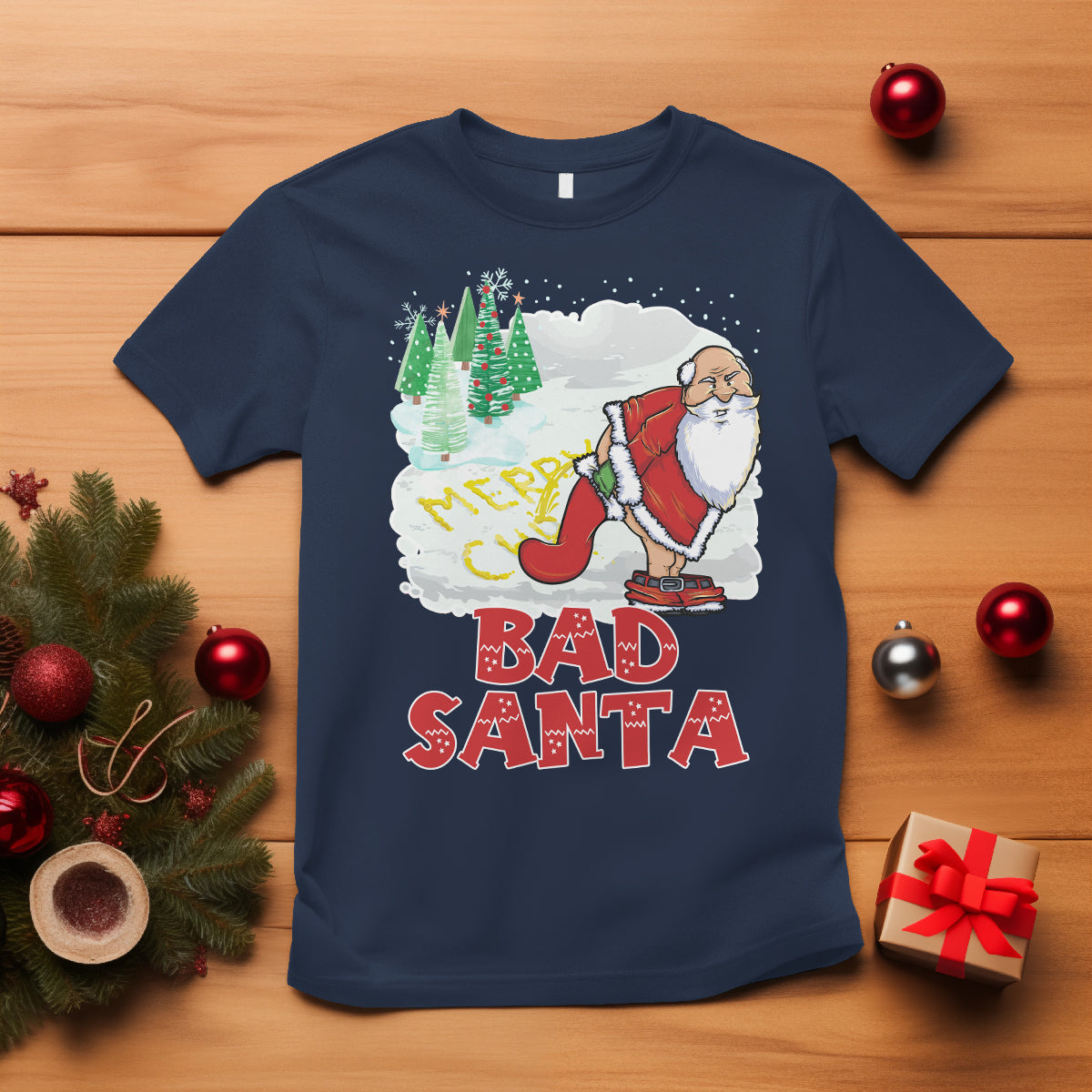 Bad Santa Merry Chrsitmas Funny  Naughty Xmas T Shirt - Wonder Print Shop