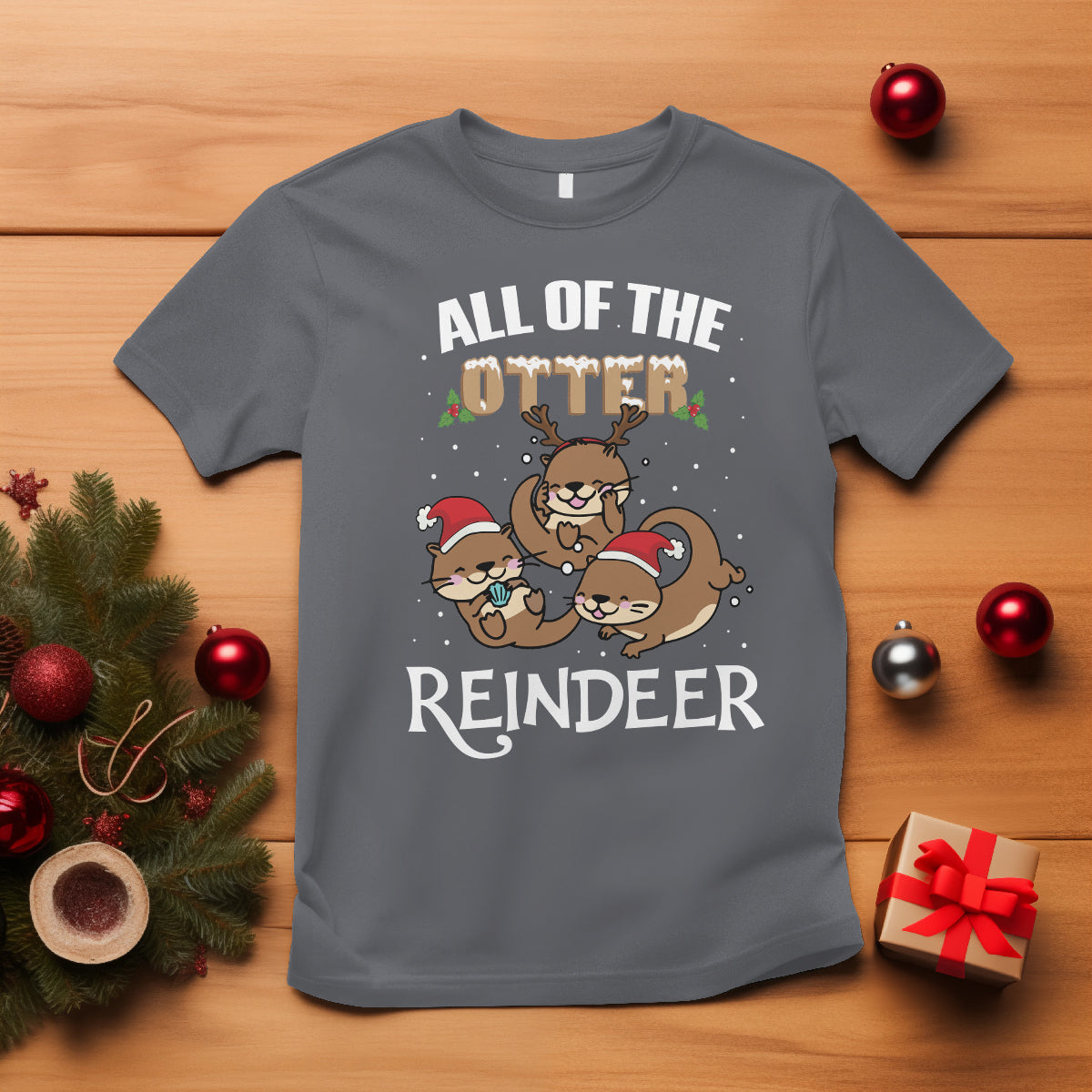 All of the Otter Reindeer Cute Christmas T Shirt - Wonder Print Shop