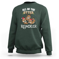 All of the Otter Reindeer Cute Christmas Sweatshirt - Wonder Print Shop