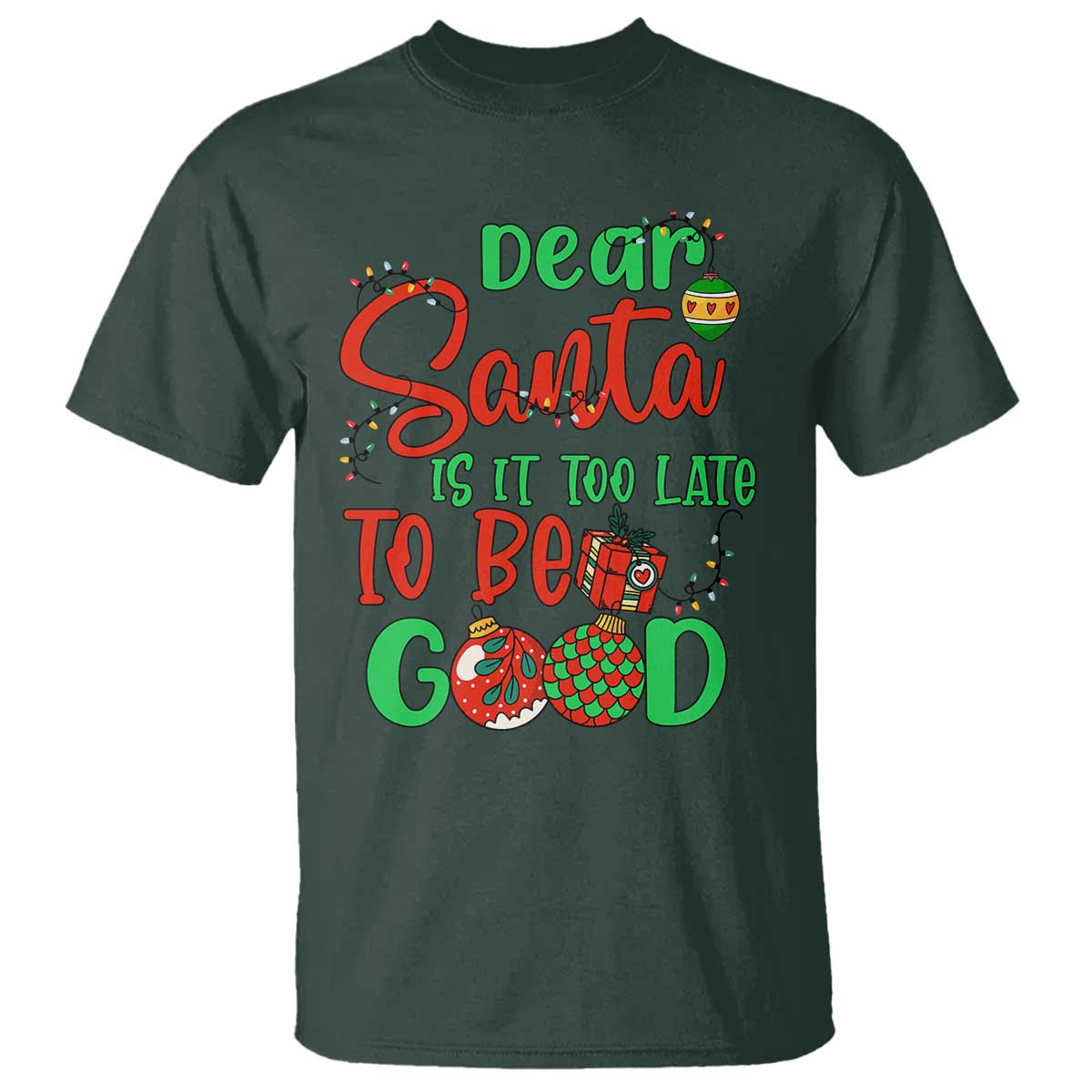 Funny Christmas T Shirt Deer Santa Is It Too Late To Be Good - Wonder Print Shop