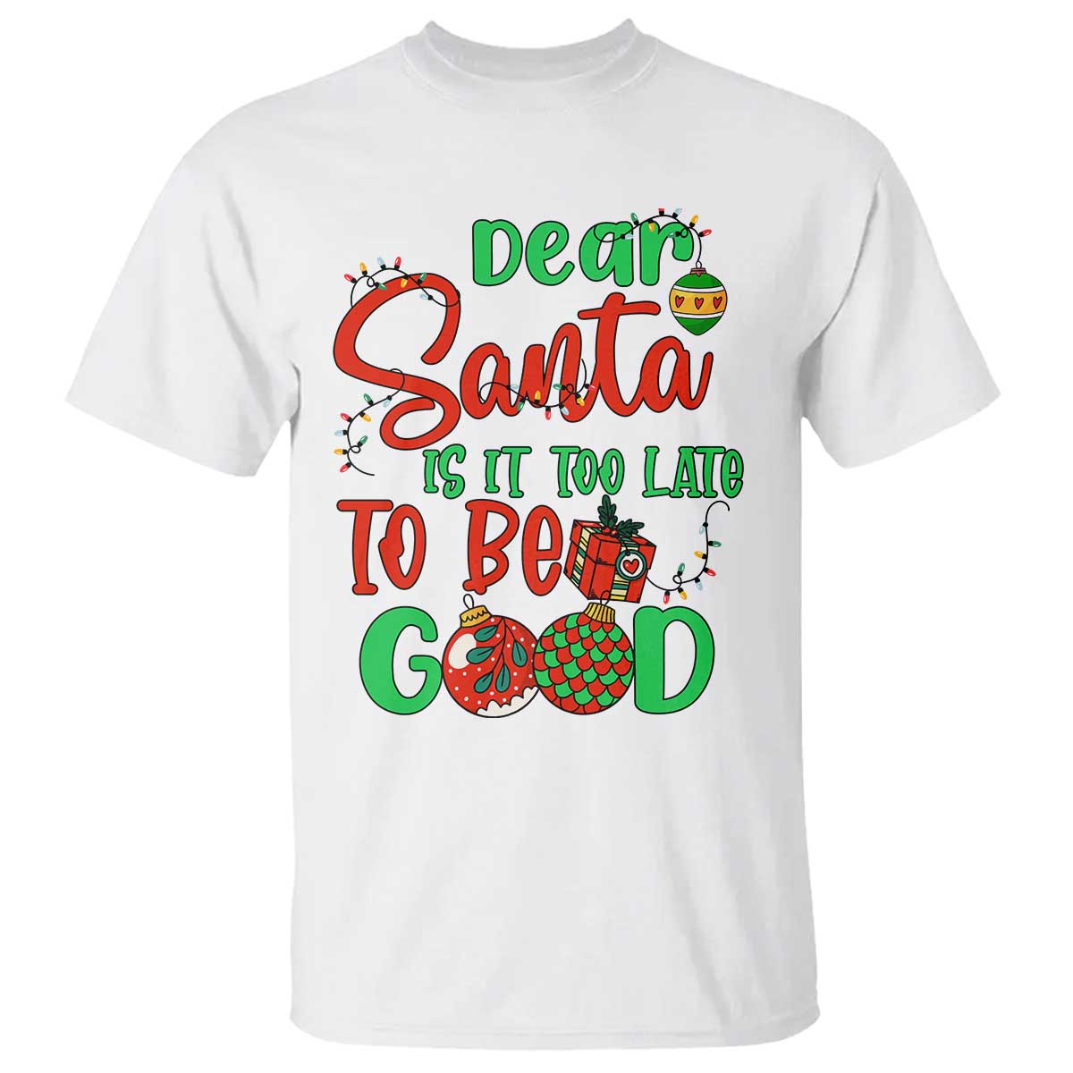 Funny Christmas T Shirt Deer Santa Is It Too Late To Be Good - Wonder Print Shop