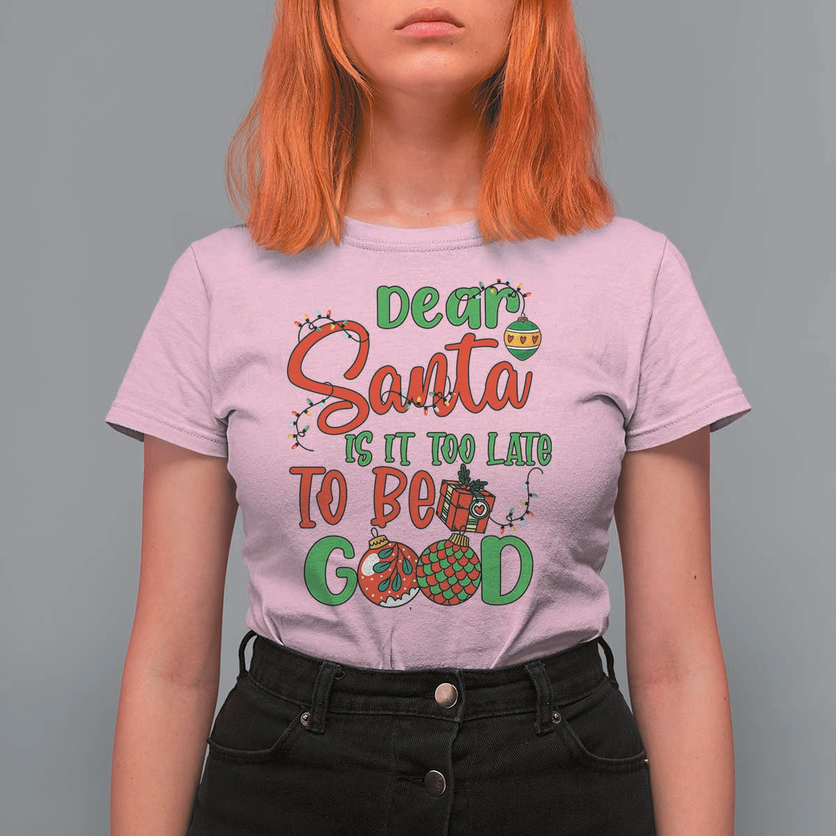 Funny Christmas T Shirt For Women Deer Santa Is It Too Late To Be Good - Wonder Print Shop
