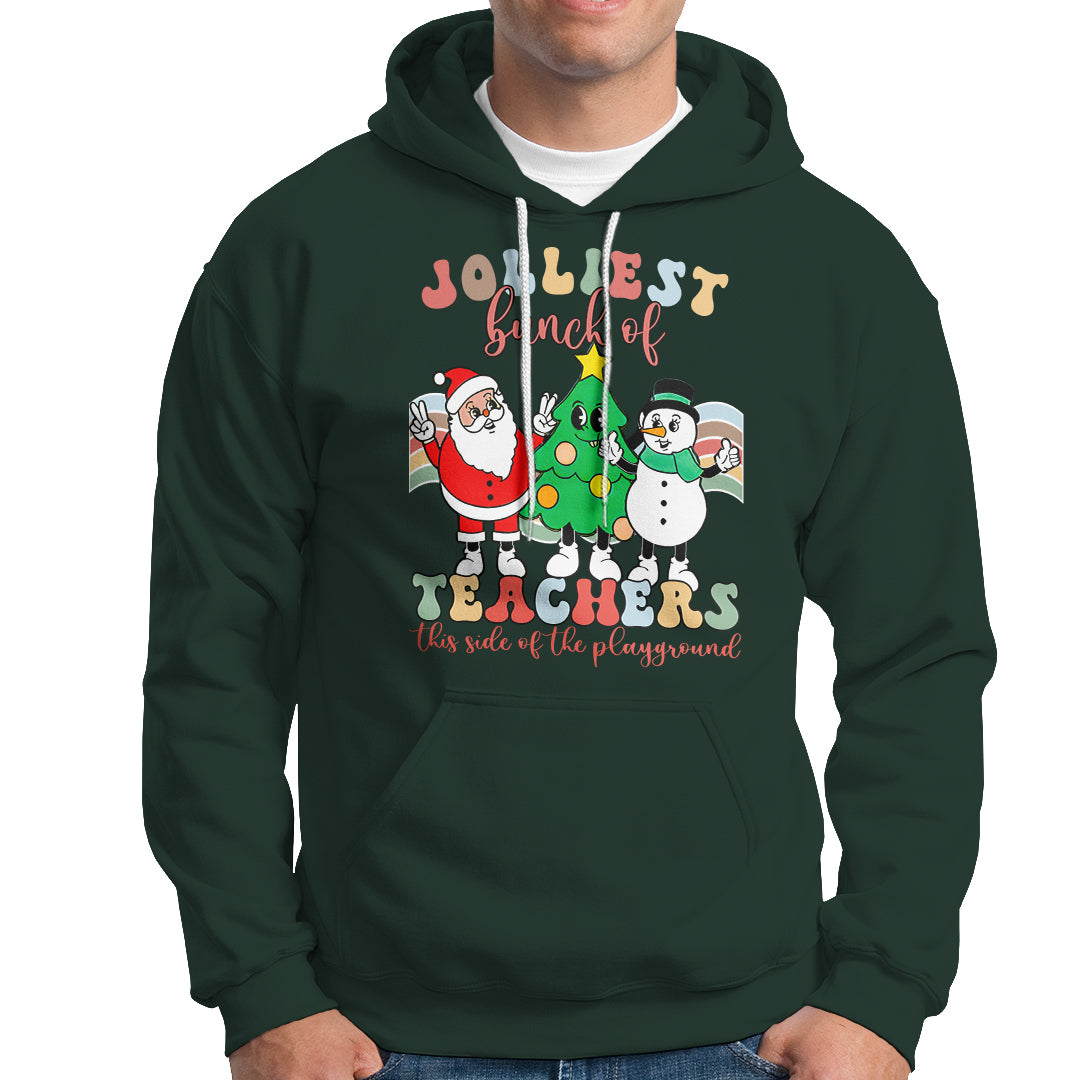 Christmas Hoodie Jolliest Bunch Of Teachers This Side Of The Playground - Wonder Print Shop