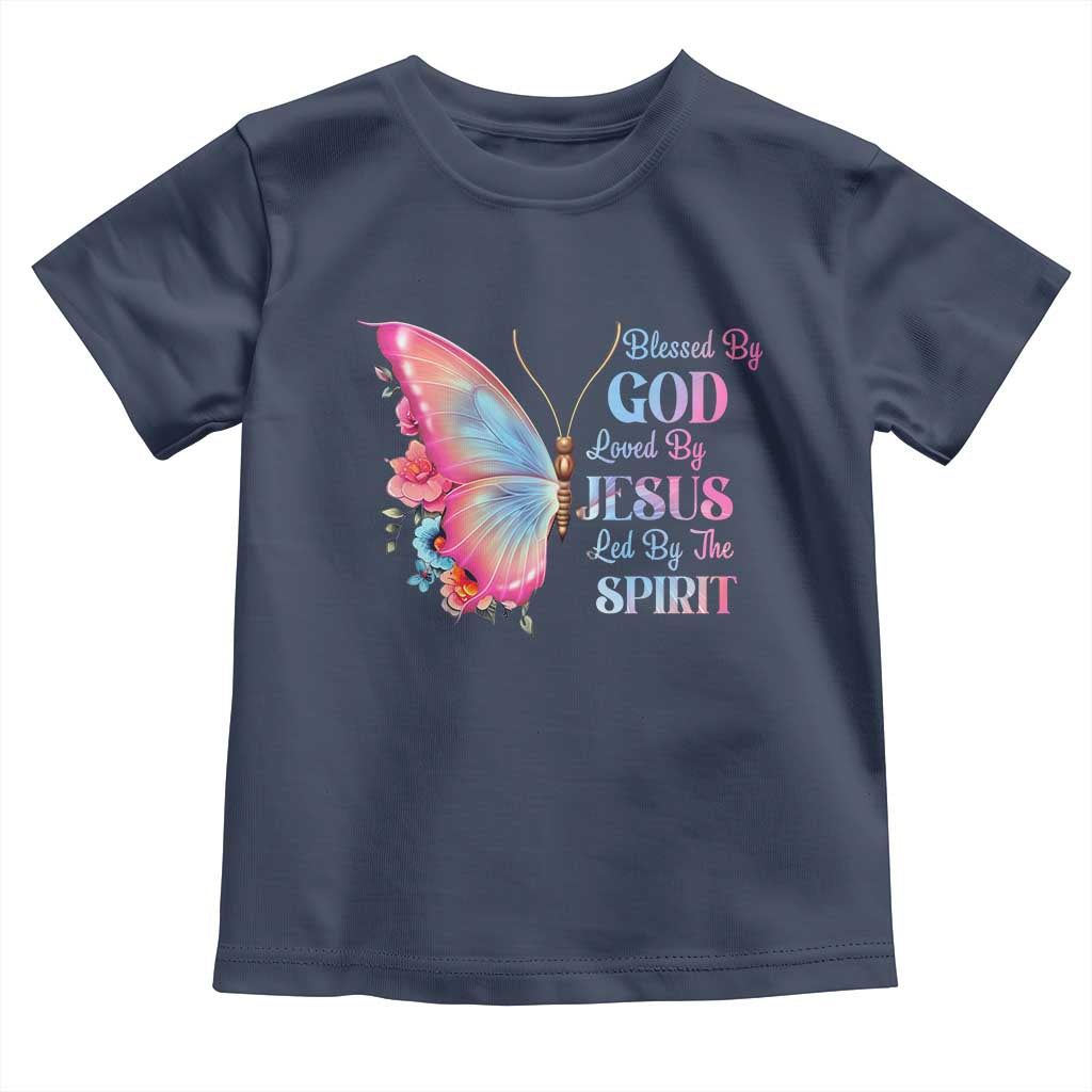 Christian Toddler T Shirt Blessed By God Loved By Jesus Led By The Spirit