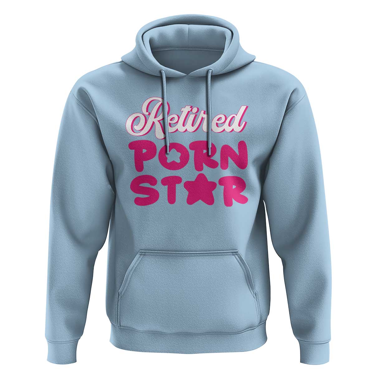 Funny Naughty Adult Humor Retirement Hoodie Retired P0rn Star